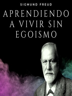 cover image of Aprendiendo a vivir sin Egoísmo
